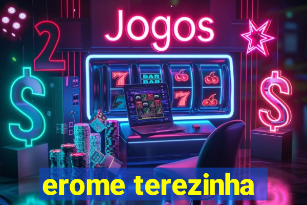 erome terezinha